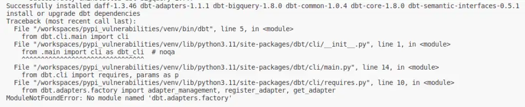 Error traceback ending with No module named dbt.adapters.factory