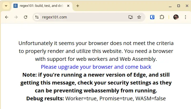 regex101 reporting an error and suggesting upgrading the browser